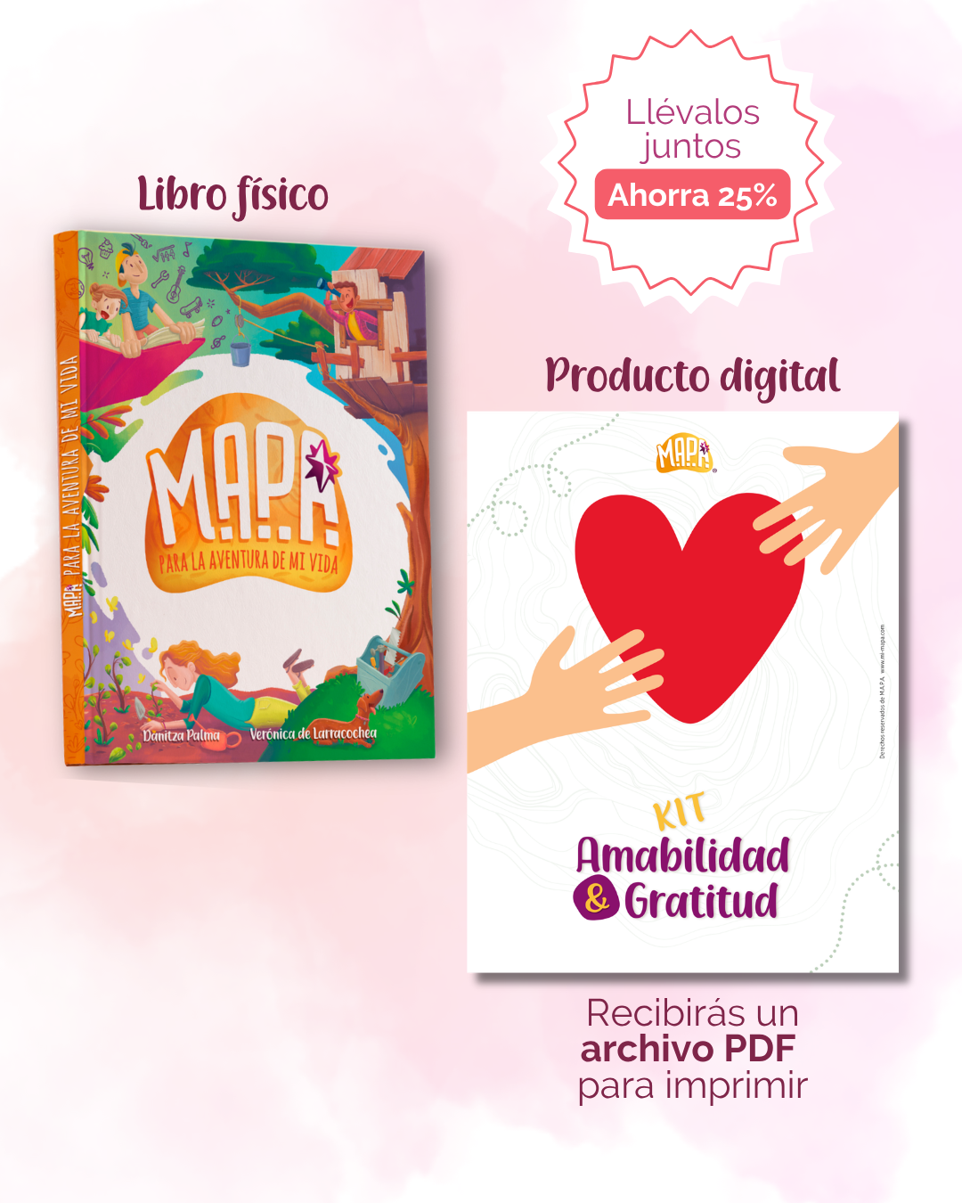 Combo: Libro MAPA para la aventura de mi vida + KIT de Amabilidad y Gratitud